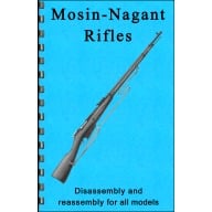 GUN-GUIDES DISASSEMBLY & REASSEMBLY MOSIN-NAGANT