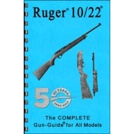 GUN-GUIDES COMPLETE GUIDE RUGER 10/22 RIFLE