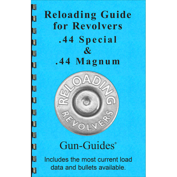 Gun-Guides Reloading Guide for 44 Special/44 Mag